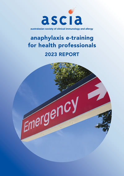 ASCIA_Anaphylaxis_e-training_for_health_professionals_2023_Report