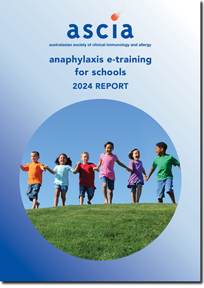 ASCIA Anaphylaxis e training for schools 2024 Report